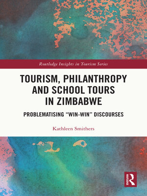 cover image of Tourism, Philanthropy and School Tours in Zimbabwe